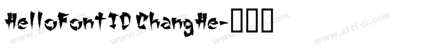 HelloFontID ChangHe字体转换